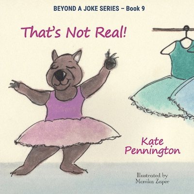 Kate Pennington - That's Not Real!, Häftad