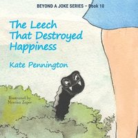 bokomslag Leech That Destroyed Happiness