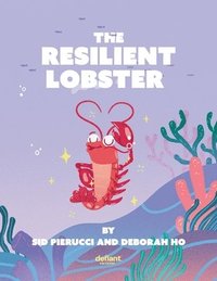 bokomslag The Resilient Lobster