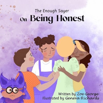 Zoe George - Enough Sayer on Being Honest, Häftad
