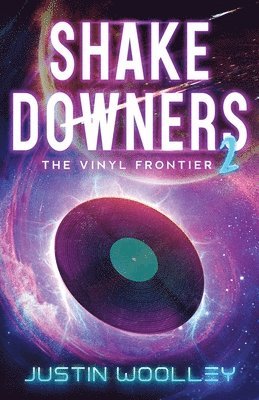 Justin Woolley - Shakedowners 2, Häftad