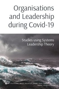 bokomslag Organisations and Leadership during Covid-19