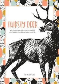 bokomslag Thirsty Deer
