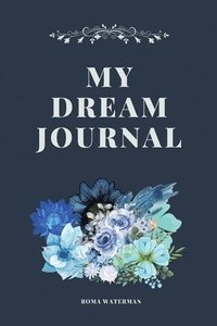 bokomslag My Dream Journal