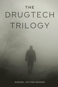 bokomslag The DrugTech Trilogy