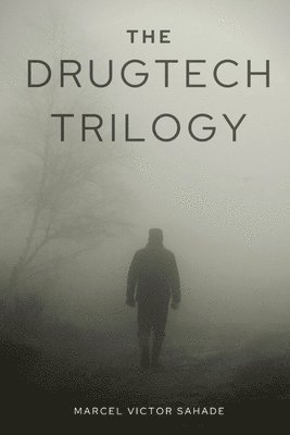 The DrugTech Trilogy 1