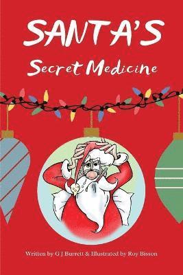 Santa's Secret Medicine 1