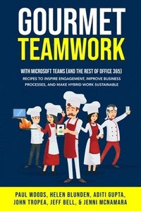 bokomslag Gourmet Teamwork