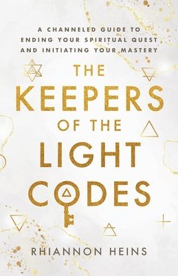 bokomslag The Keepers Of The Light Codes