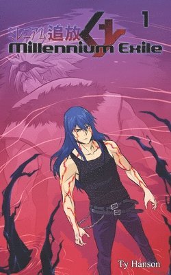 Millennium Exile Volume One