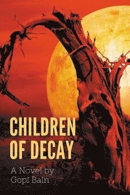 Children of Decay 1