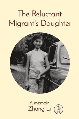 Reluctant Migrant's Daughter