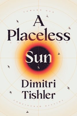 A Placeless Sun 1