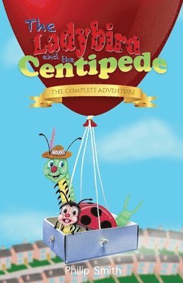 The Ladybird and the Centipede - The Complete Adventure 1