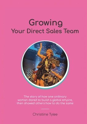 bokomslag Growing Your Direct Sales Team