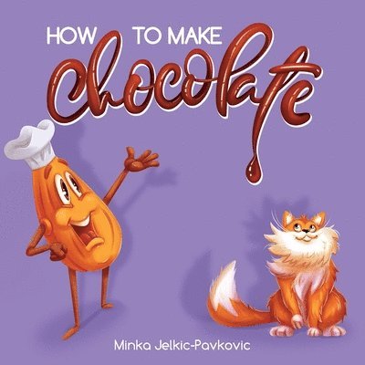 How to Make Chocolate 1