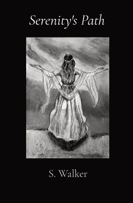 Sharon Walker - Serenity's Path, Häftad