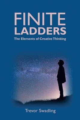 bokomslag Finite Ladders -The Elements of Creative Thinking