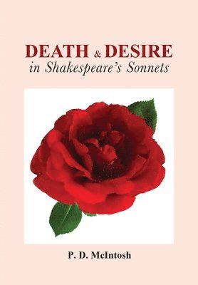 bokomslag Death and Desire in Shakespeare's Sonnets