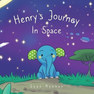 bokomslag Henry's Journey In Space