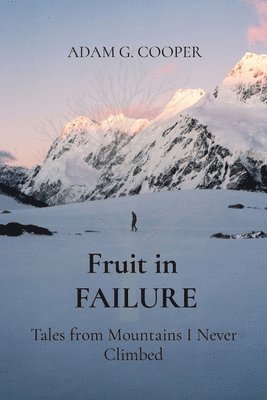 Fruit in FAILURE 1