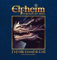 bokomslag Elfheim - Fefolk Good & Evil