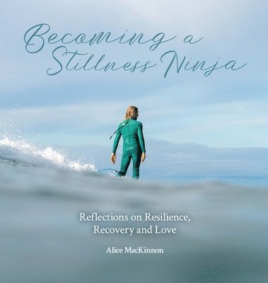 Becoming a Stillness Ninja 1