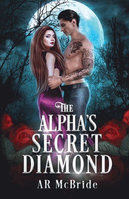 bokomslag The Alpha's Secret Diamond