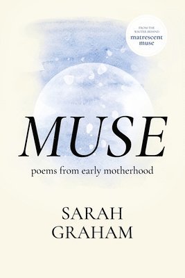 Sarah Graham - Muse, Häftad