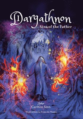 Dargathnon: Sins of the Father 1