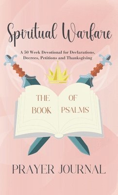 Elizabeth Sang - Spiritual Warfare Prayer Journal, Inbunden