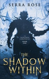 bokomslag The Shadow Within