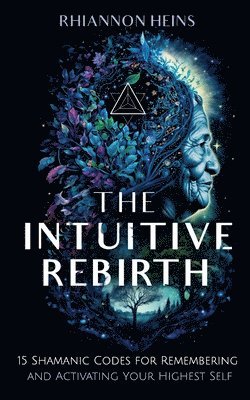 bokomslag Intuitive Rebirth