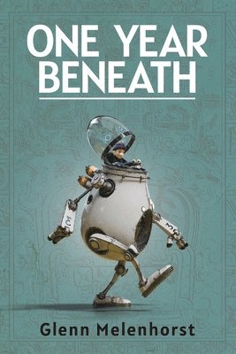 One Year Beneath 1