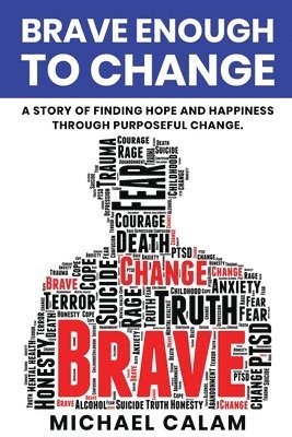 Brave Enough to Change 1