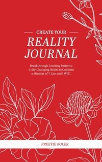 bokomslag Create Your Reality Journal