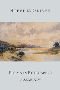 bokomslag Poems in Retrospect: A Selection