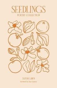 bokomslag Seedlings Poetry Collection