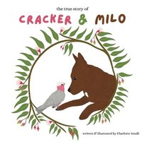 bokomslag Cracker and Milo