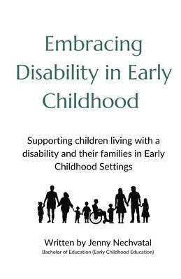 Jenny Nechvatal - Embracing Disability in Early Childhood, Häftad
