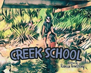bokomslag Creek School