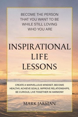 Mark Jarman - Inspirational Life Lessons, Häftad