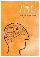 Insight Trading: Collaborating to transform the infrastructure that shapes society 1