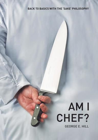 George Hill - Am I Chef?, Häftad