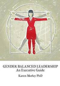 bokomslag Gender Balanced Leadership