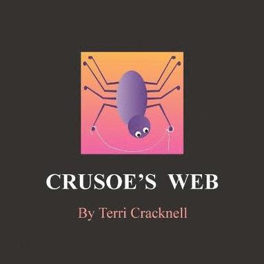 bokomslag Crusoe's Web