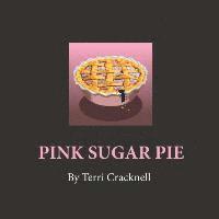 bokomslag Pink Sugar Pie