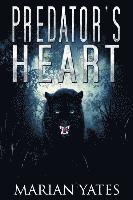 Marian Yates - Predator's Heart: A Shifter Romance, Häftad