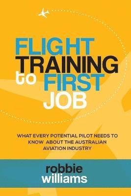 bokomslag Flight Training To First Job