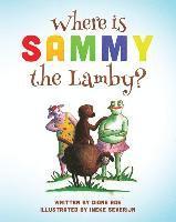 bokomslag Where is Sammy the Lamby?